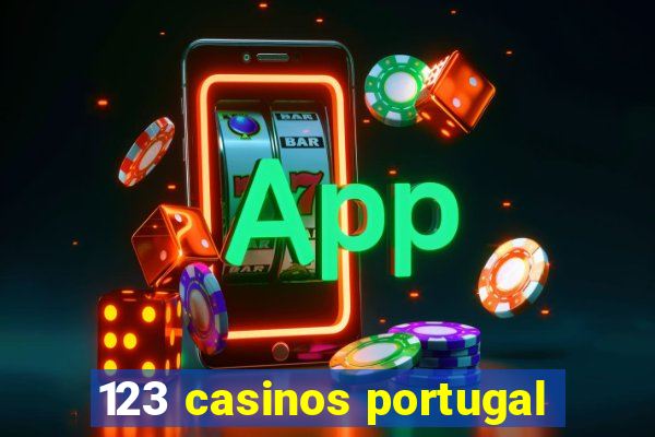 123 casinos portugal