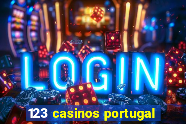 123 casinos portugal