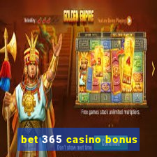 bet 365 casino bonus