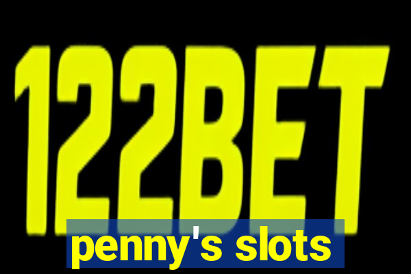 penny's slots