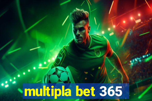 multipla bet 365