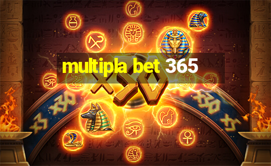 multipla bet 365