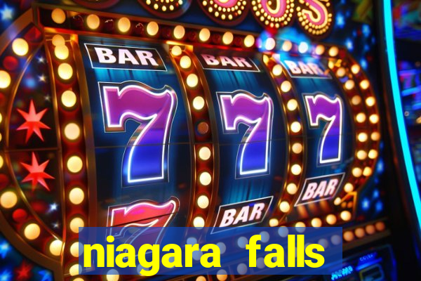 niagara falls ontario casino