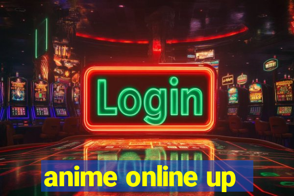 anime online up