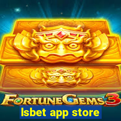 lsbet app store