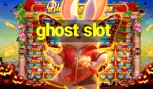 ghost slot