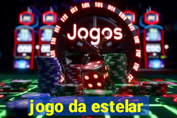 jogo da estelar