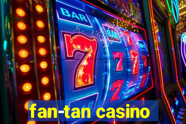 fan-tan casino