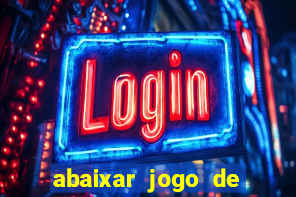 abaixar jogo de ca?a níquel