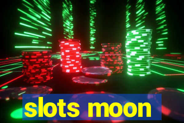 slots moon