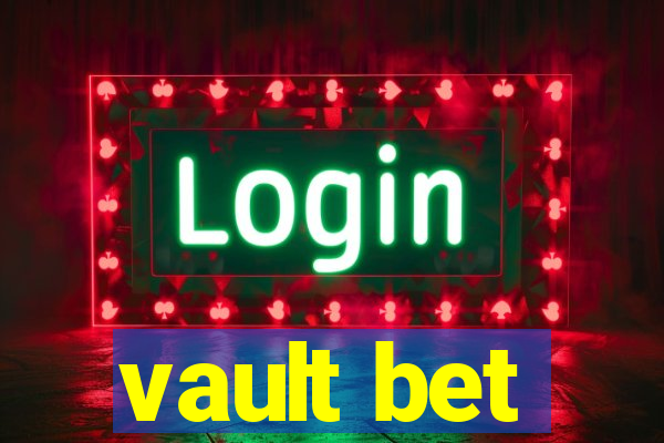 vault bet