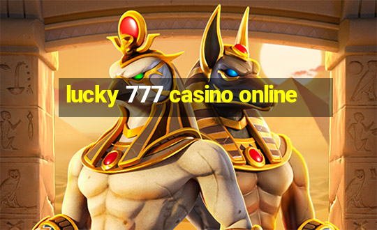 lucky 777 casino online