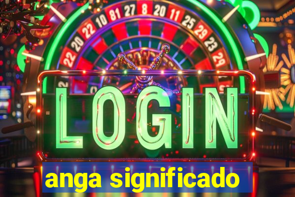 anga significado