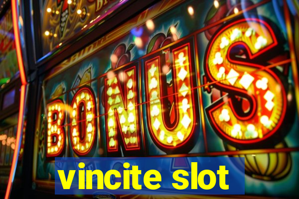 vincite slot