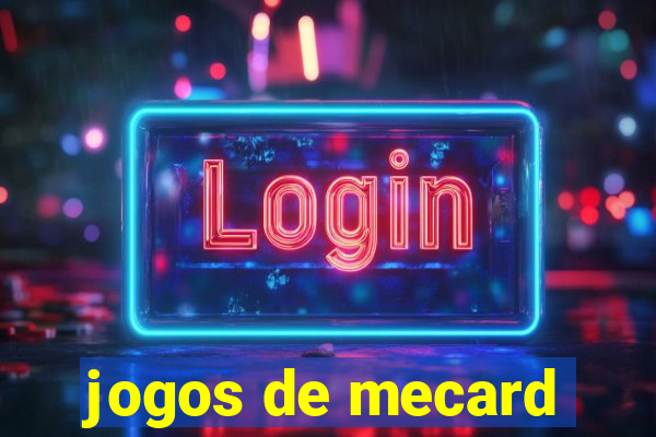 jogos de mecard