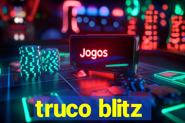 truco blitz