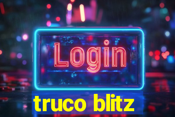 truco blitz