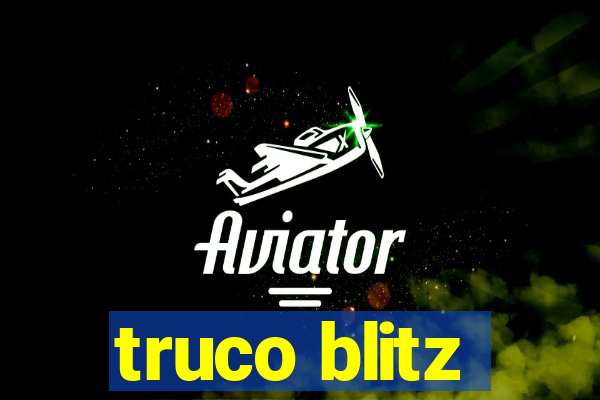 truco blitz