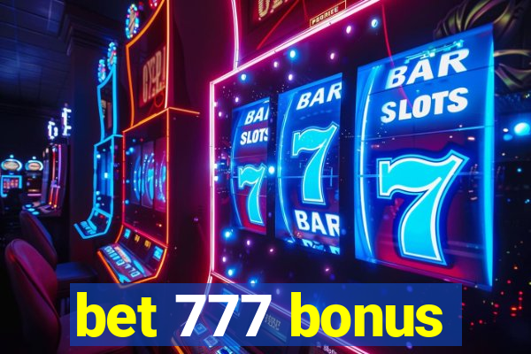 bet 777 bonus