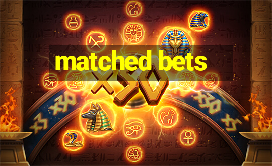 matched bets