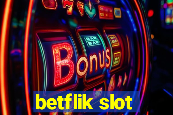 betflik slot