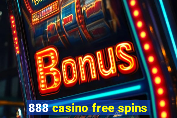 888 casino free spins