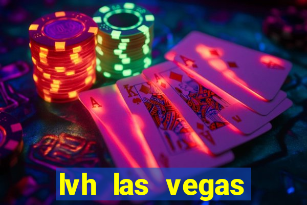 lvh las vegas hotel and casino