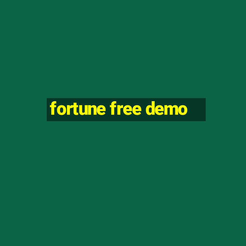 fortune free demo