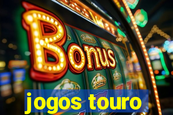 jogos touro