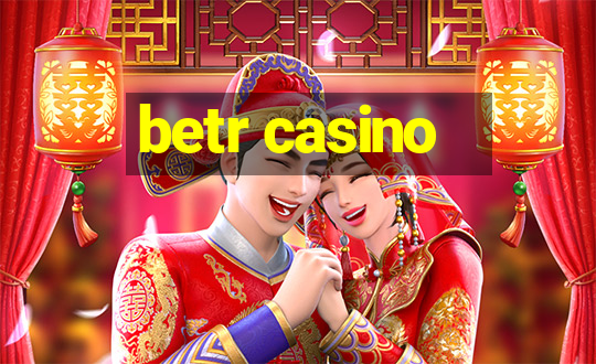 betr casino