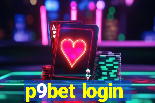 p9bet login