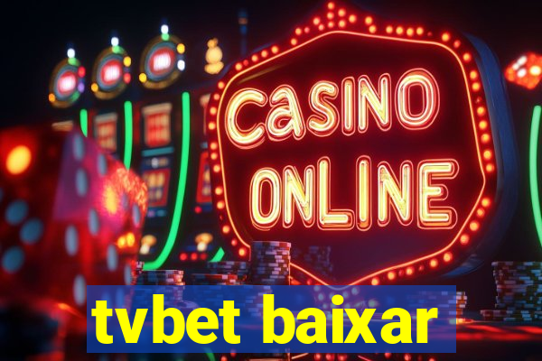 tvbet baixar