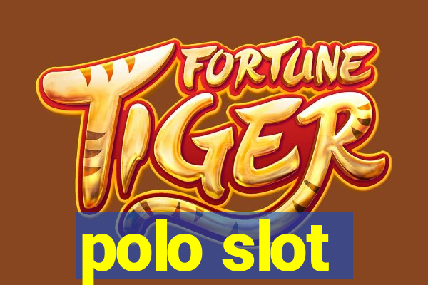 polo slot