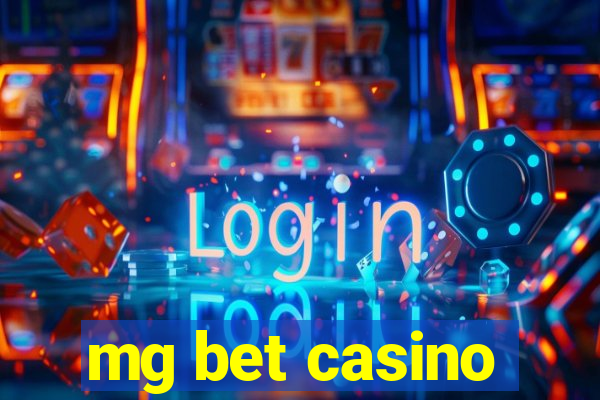 mg bet casino