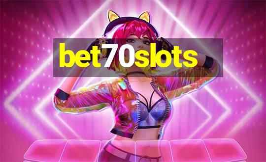 bet70slots