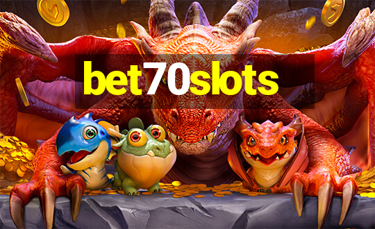 bet70slots