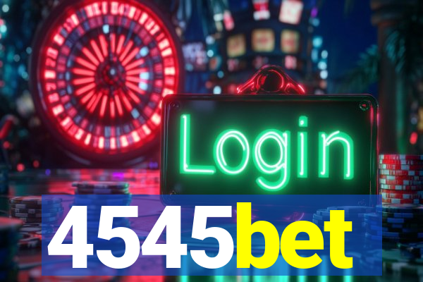 4545bet