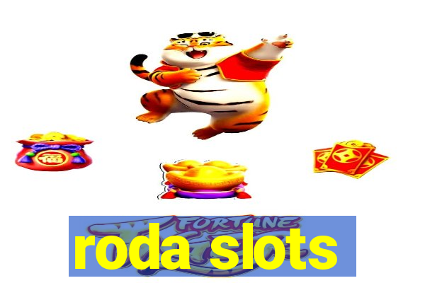 roda slots