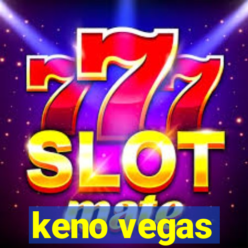 keno vegas