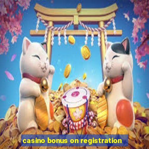 casino bonus on registration