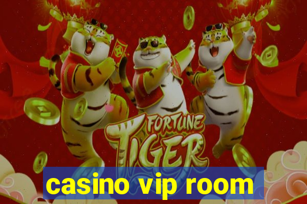 casino vip room