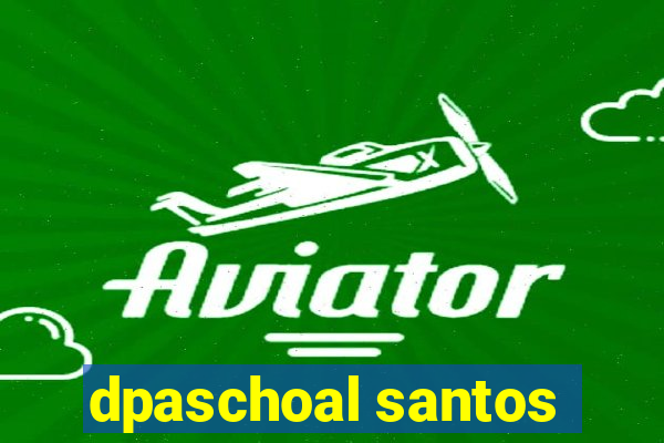 dpaschoal santos