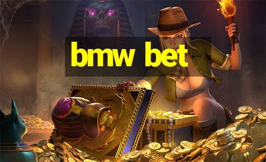 bmw bet