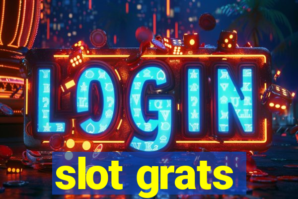 slot grats