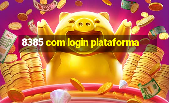 8385 com login plataforma