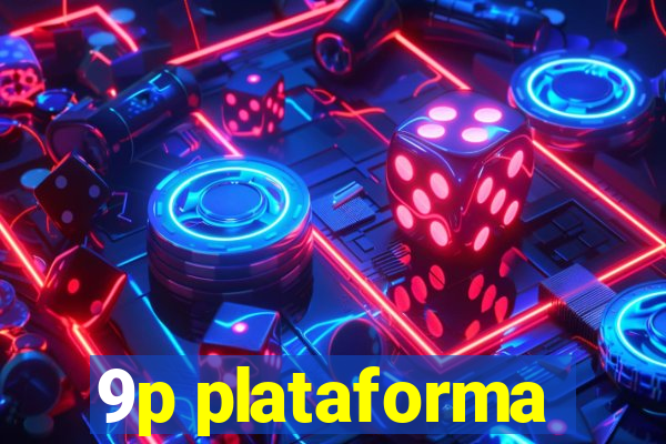 9p plataforma