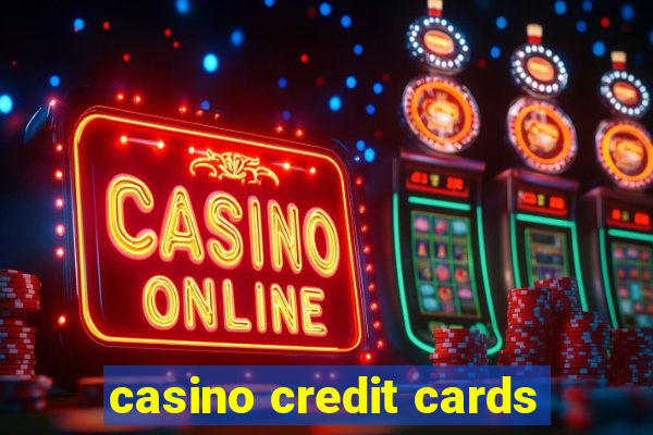 casino credit cards