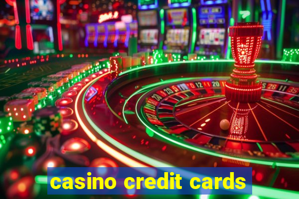 casino credit cards