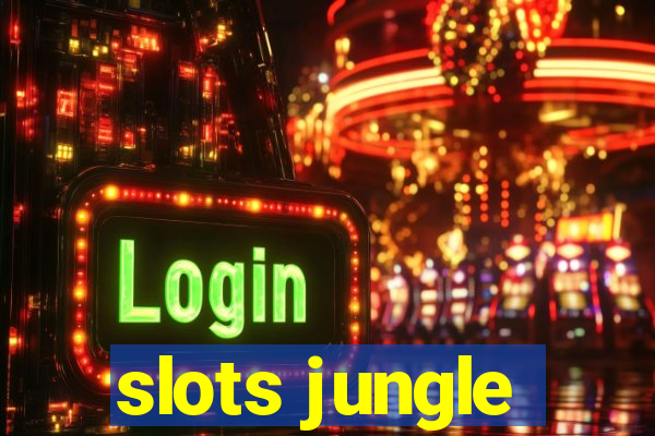 slots jungle