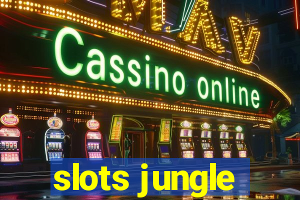 slots jungle